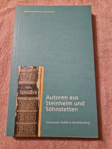 Autoren aus Steinheim und Söhnstetten Literarische Vielfalt in Ostwürttemberg