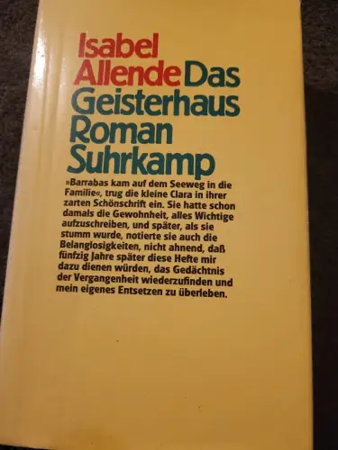 Das Geisterhaus Roman Allende, Isabel und Anneliese Botond: