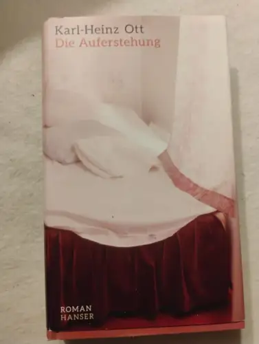 Die Auferstehung Roman Ott, Karl-Heinz: