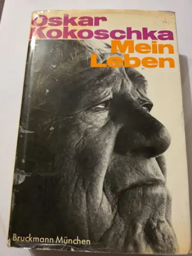 Oskar Kokoschka - Mein Leben Kokoschka, Oskar und Remigius Netzer: