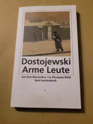 Arme Leute Roman Dostojewski, Fjodor Michailowitsch und Hermann Röhl: