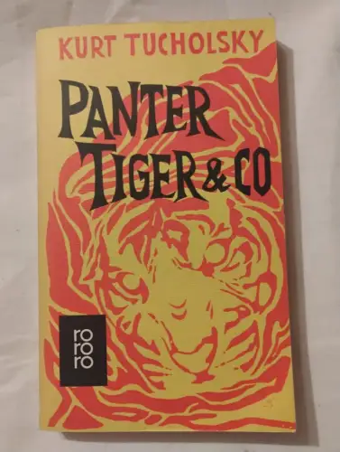 Panter, Tiger & Co. Eine neue Auswahl aus seinen Schriften und Gedichten Gerold-