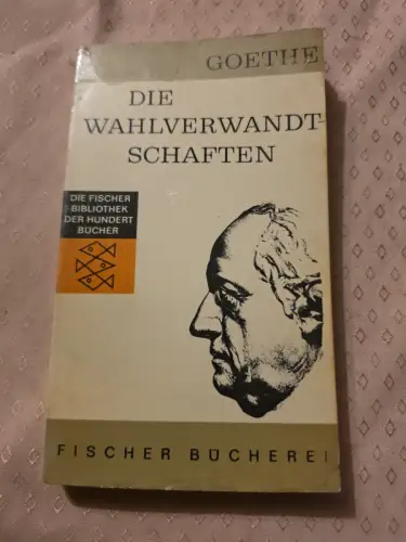 Die Wahlverwandtschaften Goethe:
