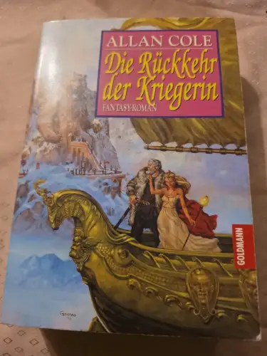 Die Rückkehr der Kriegerin Cole, Allan: