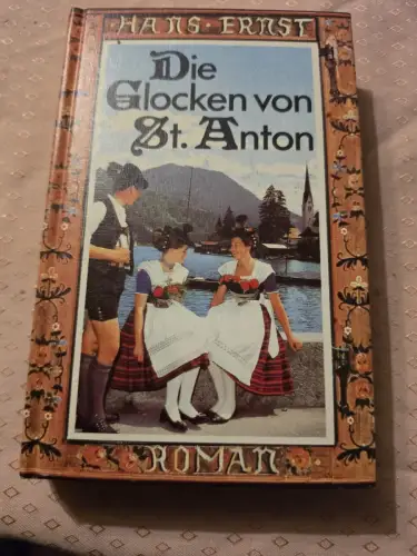 Die Glocken von St. Anton Ernst, Hans: