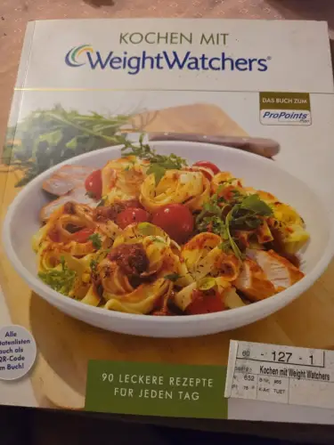 Kochen mit Weight Watchers: 90 leckere Rezepte für jeden Tag nach dem ProPointsÂ