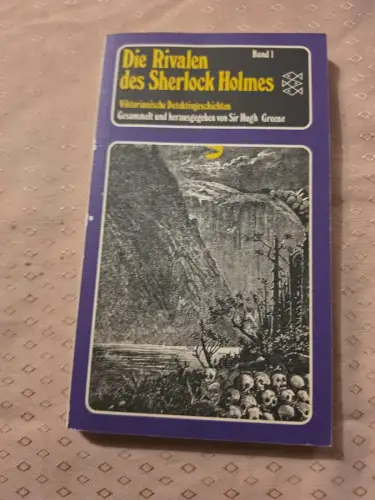 Die Rivalen des Sherlock Holmes I. Viktorianische Detektivgeschichten.