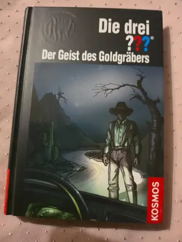 Die drei ??? Der Geist des Goldgräbers Marx, André: