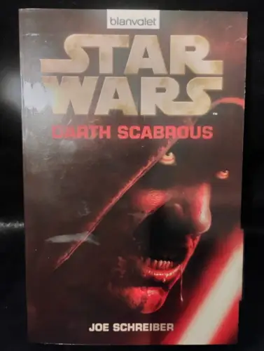 Star Wars - Darth Scabrous Roman Schreiber, Joe und Andreas Kasprzak: