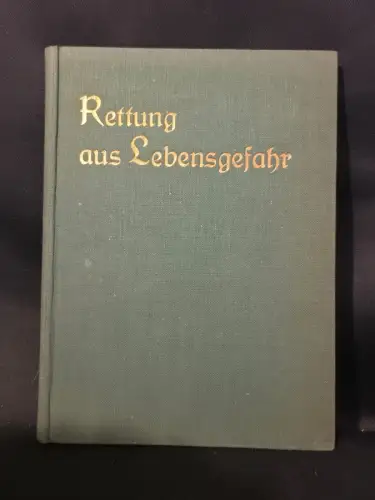 Rettung aus Lebensgefahr 1935