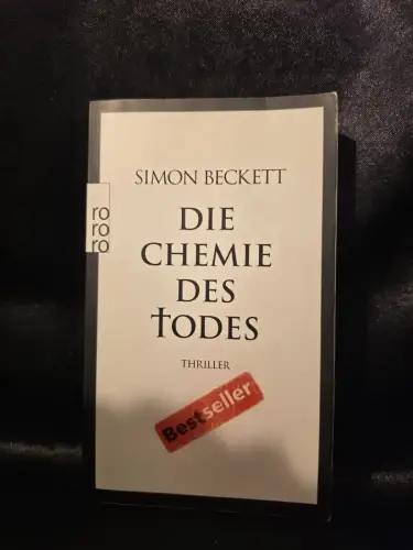 Die Chemie des Todes Thriller | Der phänomenale Auftakt der Bestsellerreihe um D