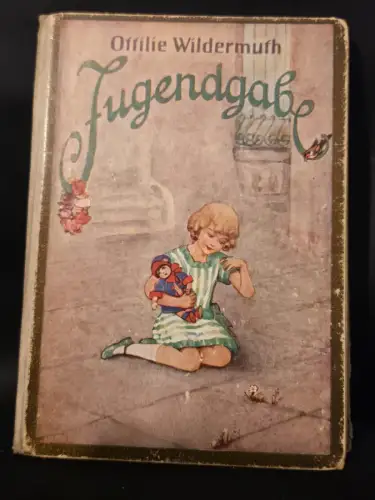 Jugendgabe Wildermuth, Ottilie: