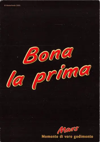 B44098 Werbewerbung Mars Momento di vero godimento