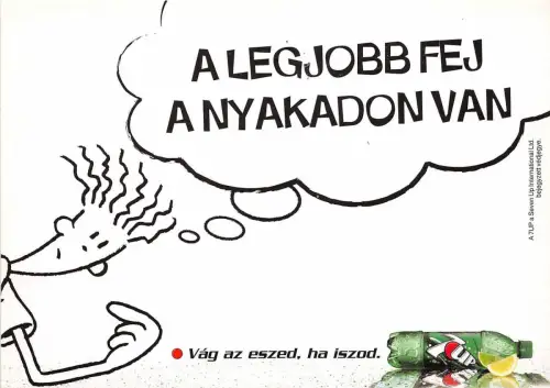 B75178 a legjobb fej a nyakadon van 7 up vagaz eszed werbung werbung publicite