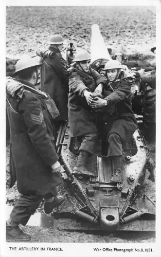 BR64860 Die Artillerie in Frankreich Echtfoto Armee Militär Militaria England
