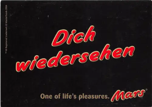 B75183 dich wiedersehen one of life s pleasueres mars werbung publicite