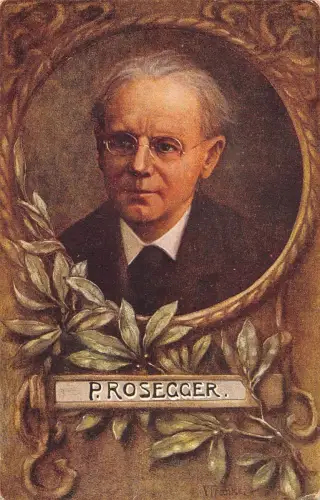 B99672 P Rosegger AK V Franke Schriftsteller Berühmte Persönlichkeiten Österreich