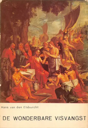 B109100 Belgien Antwerpen Der wundersame Fischfang De Wonderbare Visvangst