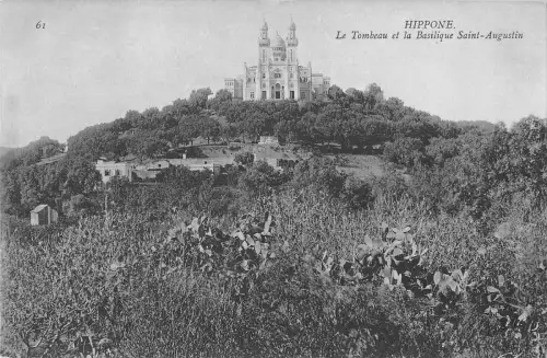 B105320 Algerien Hippone, Le Tombeau et la Basilique Saint Augustin