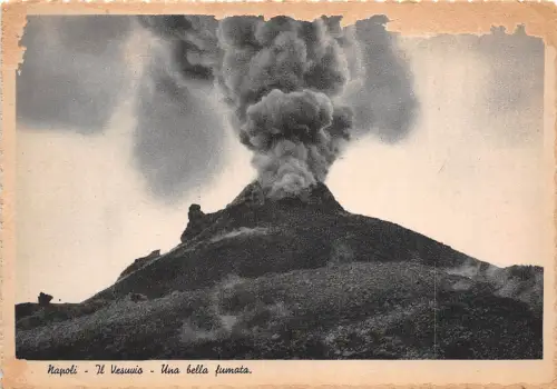 BR10976 Napoli Il Vesuvio una bella fumata italy