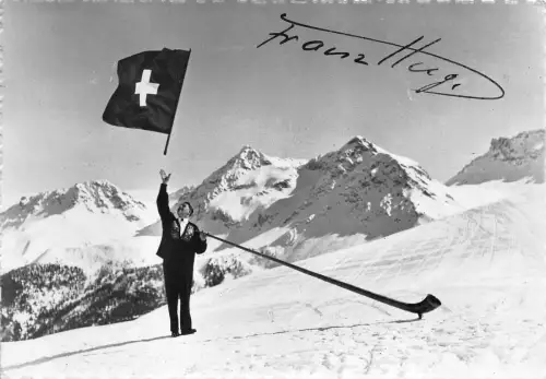 Lot292 Franz Franzl Lang Schweiz Flagge Alpenjodler Schauspieler Film Filmstar
