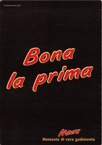 B44098 Werbewerbung Mars Momento di vero godimento