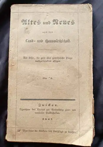Verein zur Verbreitung guter und wohlfeiler Volksschriften: Altes und  Neues aus der Land- und Hauswirtschaft
Für Leser die gerne über gewöhnliche Dinge nachzudenken pflegen
Verein zur Verbreitung guter und wohlfeiler Volksschriften. 