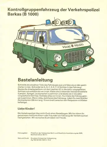 Modellbau: DDR-Bastelbogen - Kontrollgruppenfahrzeug der Verkehrspolizei der DDR, Barkas (B 1000) Original aus DDR-Produktion 