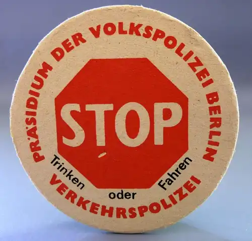 Bierdeckel: 12er Set - Bierdeckel: STOP - Trinken oder Fahren, Original aus DDR-Produktion - Präsidium der Volkspolizei Berlin, Ende 80er Jahre, SELTEN