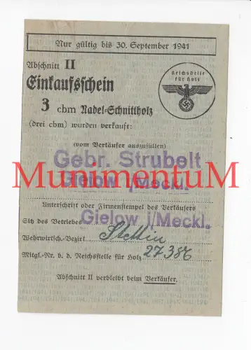 Einkaufsschein f. Nadel-Schnittholz 1941 im Wehrbezirk STETTIN, GIELOW
