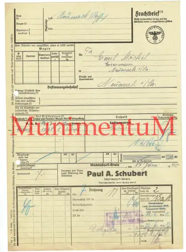 Frachtbrief 1940 Paul A. Schubert MOHLSDORF GREIZ Sellerwaren n. NEUMARK i. Sa.