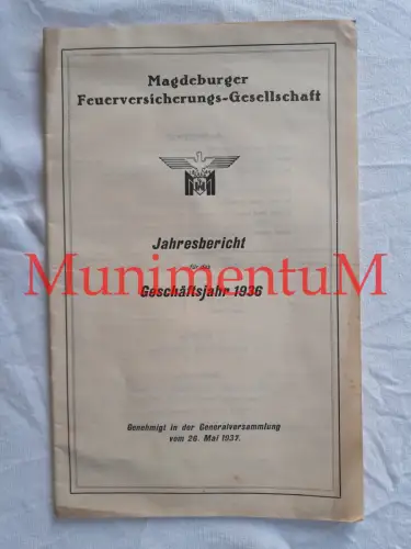 Magdeburger Feuerversicherungs-Gesellschaft Jahresbericht 1936 - 25 Seiten Heft