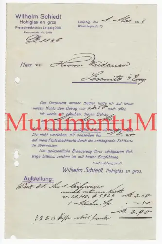 Hohlglas en gros Wilhelm Schiedt LEIPZIG - Rechnung Briefkopf Briefbogen 1913