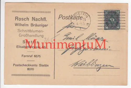 Geschäftspost Schnittblumen-Großhandlung Rosch Nachfl. W. Bräuniger STETTIN 1923