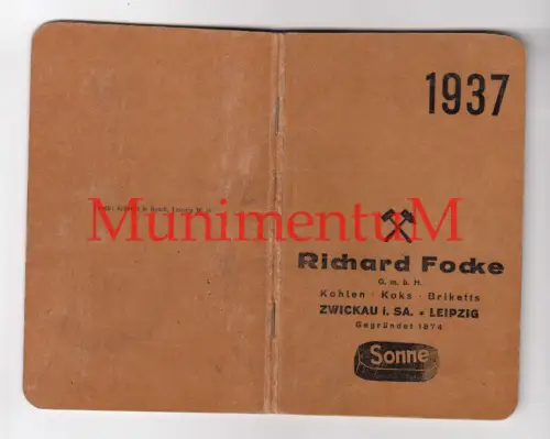 Taschenkalender Kohlen Koks Briketts R Focke ZWICKAU & LEIPZIG 1937 GÜNTERSBERGE