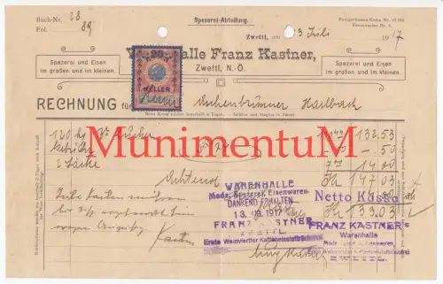 Spezerei & Eisen Warenhalle Franz Kastner ZWETTL Niederösterreich Rechnung 1917
