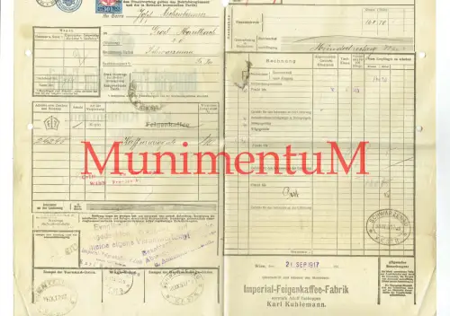 Frachtbrief 1917 Imperial-Feigenkaffee-Fabik Karl Kuhlemann WIEN Adolf Tschepper