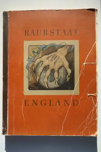 Raubstaat England Cigaretten Bilderdienst Hamburg-Bahrenfeld Sammelalbum