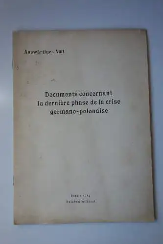 Auswärtiges Amt Dokument Berlin 1939 deutsch polnisch französisch