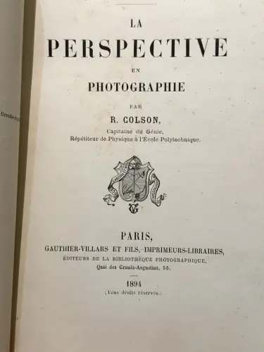 La Perspective en Photographie par R.COLSON, Paris  1894 1ère Edition