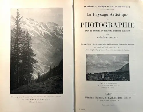La Photographie en 5 volumes - Frédéric DILLAYE circa 1895
