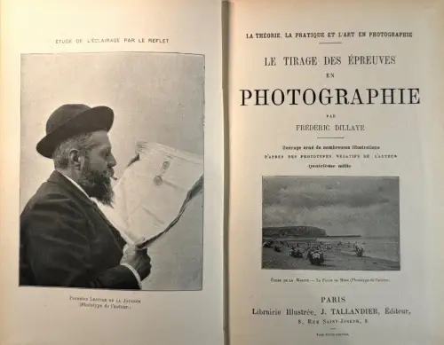 La Photographie en 5 volumes - Frédéric DILLAYE circa 1895