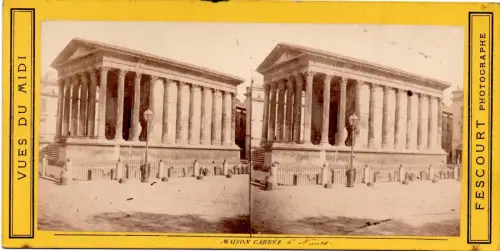 Felix FESCOURT  La Maison Carrée de Nimes, vue stéréoscopique c.1870