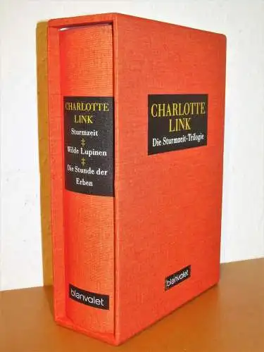 Link, Charlotte: Die Sturmzeit-Trilogie - Sturmzeit / Wilde Lupinen / Die Stunde der Erben. 