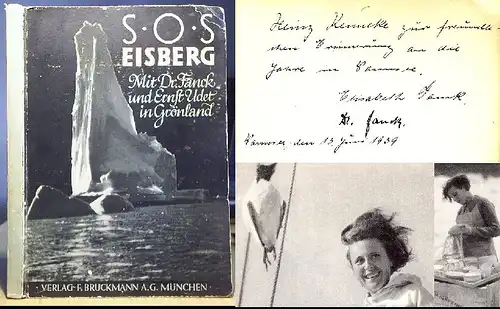 Fanck, Arnold: S.O.S Eisberg. Mit Dr. Fanck und Ernst Udet in Grönland. Die Grönland-Expedition des Universal-Films S.O.S. Eisberg. Mit Abb. auf 64 Tafeln.