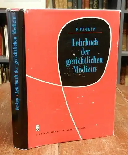 Prokop, Otto: Lehrbuch der gerichtlichen Medizin. Mit 612 Abbildungen.