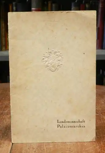 Liederbuch zur Feier des 50jährigen Bestehens der Landsmannschaft Palaiomarchia, 31. Oktober - 4. November 1924
