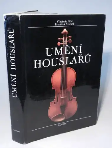 Pilar, Vladimir / Frantisek Sramek: Umeni Houslaru. [The Art of (Czech-) Violin-Makers, text only in Czech!]. With numerous illustrations.