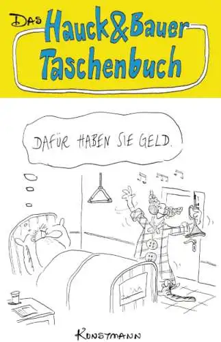 Elias Hauck: Dafür haben sie Geld Comic Buch Neu