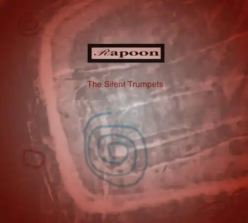 Rapoon: The Silent Trumpets CD Neu